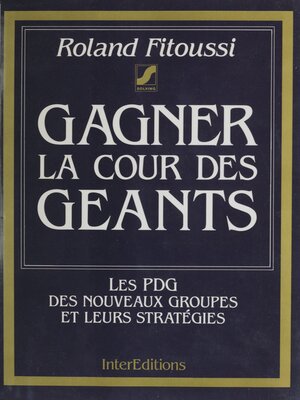 cover image of Gagner la cour des géants